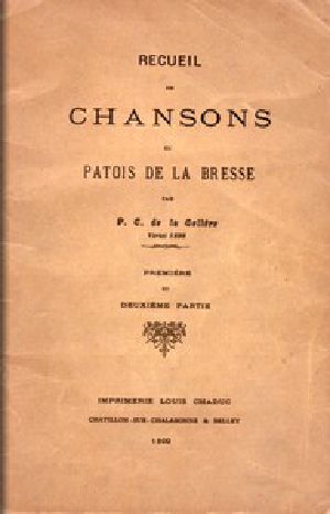 [Gutenberg 47919] • Recueil de chansons en patois de la Bresse